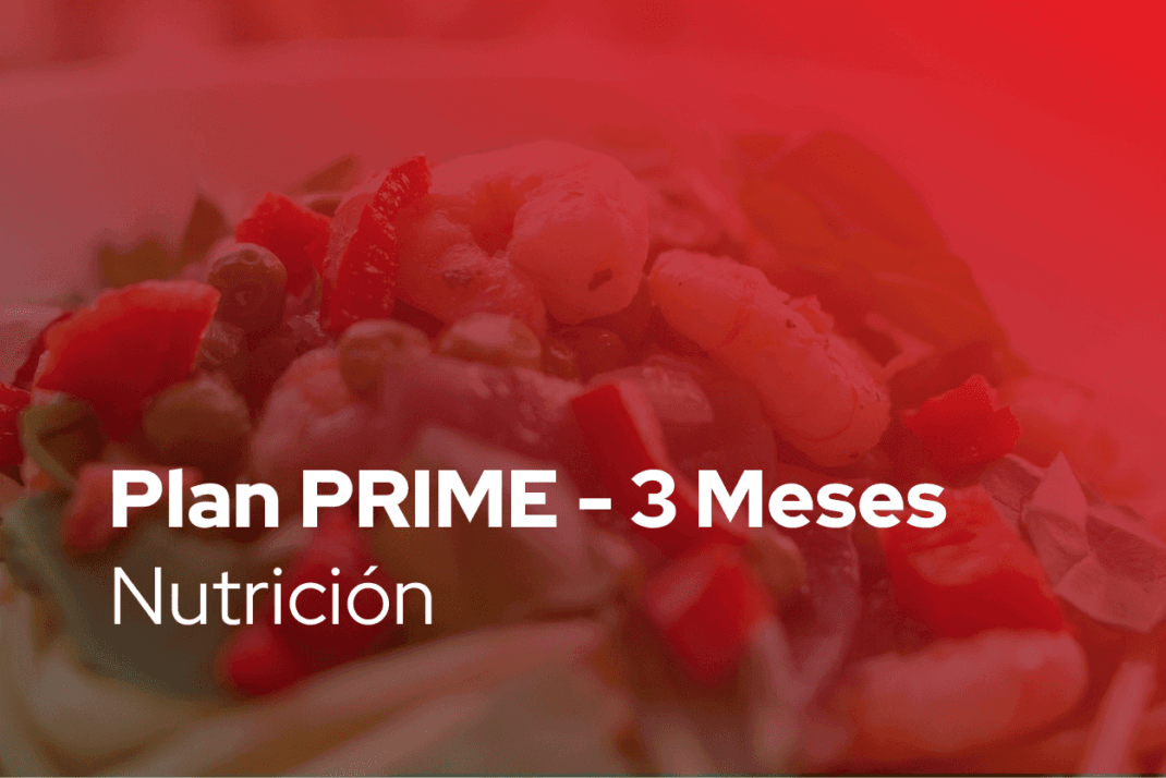 Plan Nutricional PRIME • 3 meses